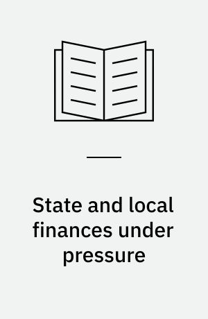 State and local finances under pressure