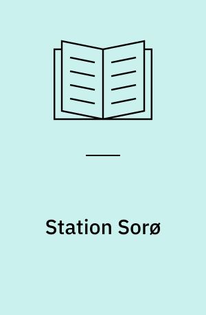 Station Sorø : banestrækning Roskilde-Korsør