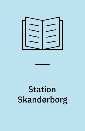 Station Skanderborg : banestrækning Fredericia-Århus