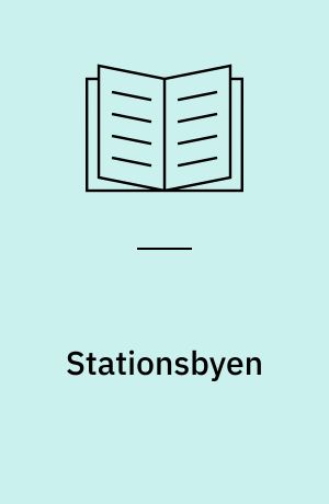 Stationsbyen