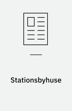 Stationsbyhuse