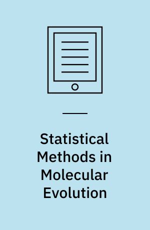 Statistical Methods in Molecular Evolution