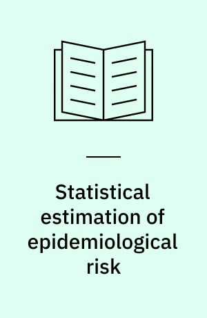 Statistical estimation of epidemiological risk