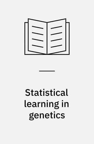 Statistical learning in genetics : an introduction using R