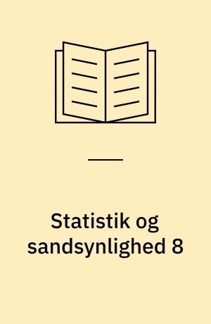 Statistik og sandsynlighed 8 : aktivitetshæfte