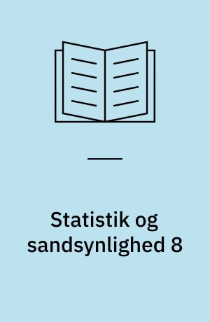 Statistik og sandsynlighed 8 : aktivitetshæfte