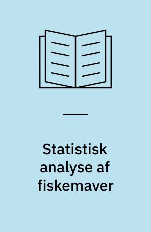 Statistisk analyse af fiskemaver