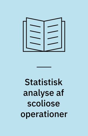 Statistisk analyse af scoliose operationer