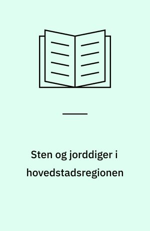 Sten og jorddiger i hovedstadsregionen