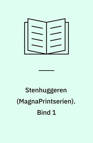 Stenhuggeren : kriminalroman. Bind 1 (Stor skrift)