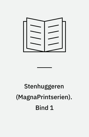 Stenhuggeren : kriminalroman. Bind 1 (Stor skrift)