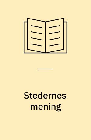 Stedernes mening : digte