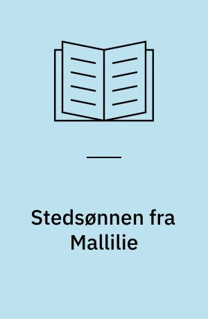 Stedsønnen fra Mallilie