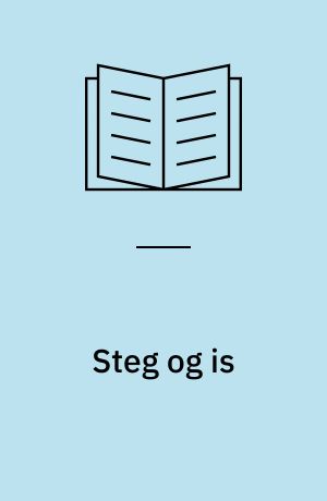Steg og is