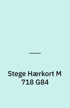Stege Hærkort M 718 G84 : Danmark 1:50 000 (2 cm)
