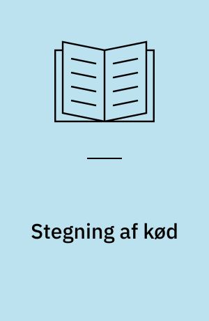 Stegning af kød : myter, fakta og nye metoder