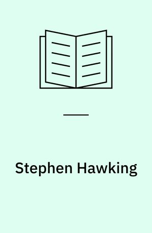 Stephen Hawking : celebrated physicist