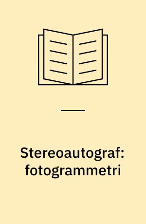 Stereoautograf: fotogrammetri