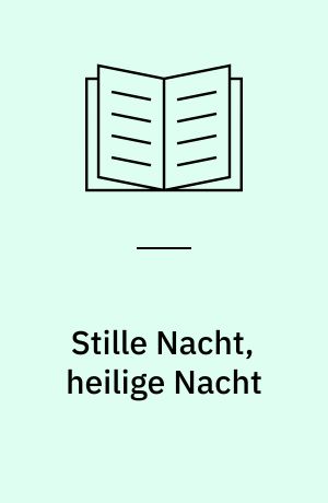 Stille Nacht, heilige Nacht : filigrane Fensterbilder aus Tonkarton, ganz in Weiß