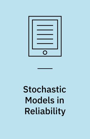Stochastic Models in Reliability