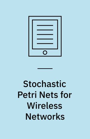 Stochastic Petri Nets for Wireless Networks