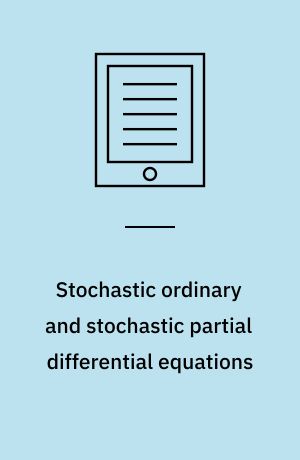 Stochastic ordinary and stochastic partial differential equations : transition from microscopic to macroscopic equations