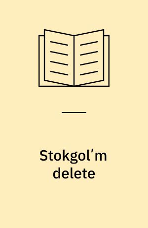 Stokgolʹm delete