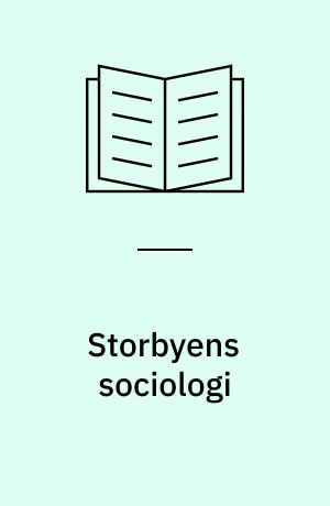 Storbyens sociologi