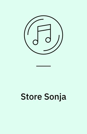 Store Sonja : Clausen & Petersen nr. 1