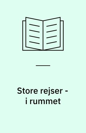 Store rejser - i rummet