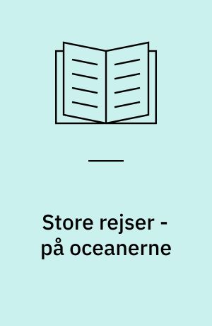 Store rejser - på oceanerne