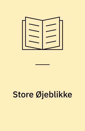 Store Øjeblikke : udgivet 1915