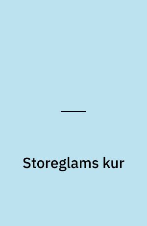 Storeglams kur