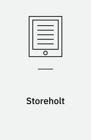 Storeholt : en Fortælling-Kres