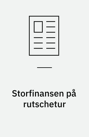 Storfinansen på rutschetur