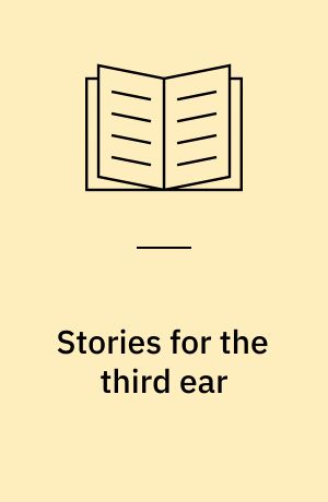 Stories for the third ear
