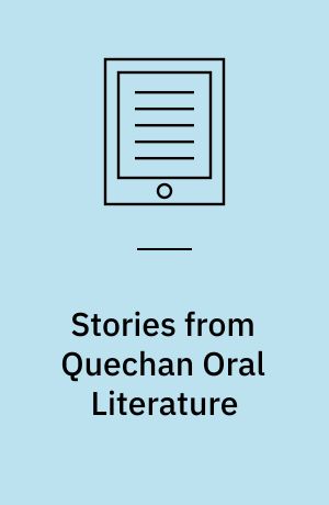 Stories from Quechan Oral Literature