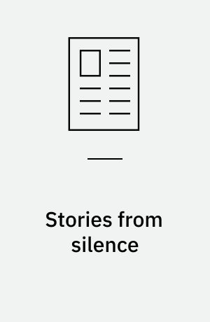 Stories from silence