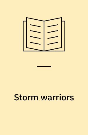 Storm warriors