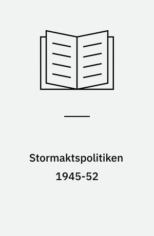 Stormaktspolitiken 1945-52