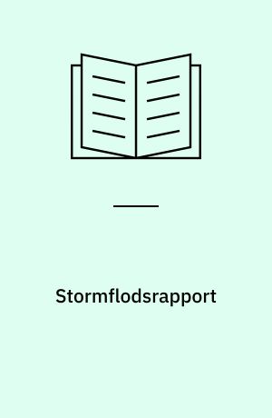 Stormflodsrapport : højvandet den 19.-20. november 1999