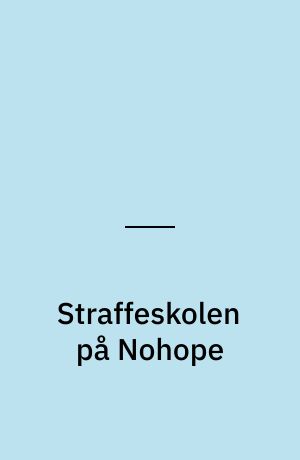 Straffeskolen på Nohope