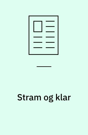 Stram og klar