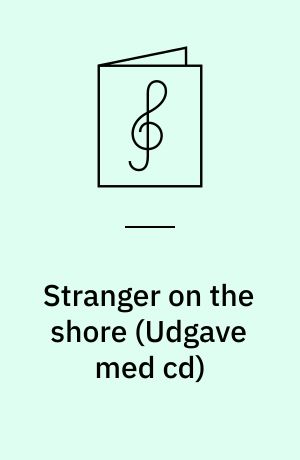 Stranger on the shore : recorded by Kenny G : written for full jazz ensemble, playable with: 4 saxes, 3 tpts., 3 tbns., rhythm
