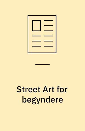 Street Art for begyndere