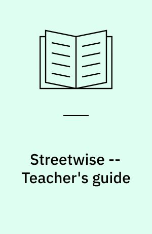 Streetwise : textbook -- Teacher's guide