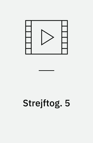 Strejftog. 5