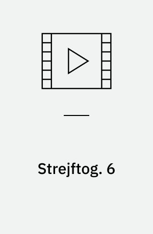 Strejftog. 6