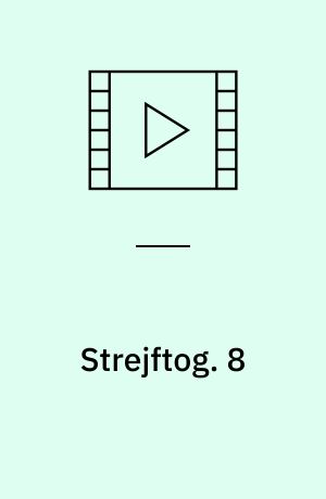 Strejftog. 8