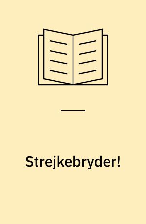 Strejkebryder!